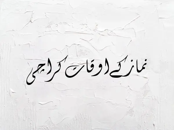 Namaz time in Karachi