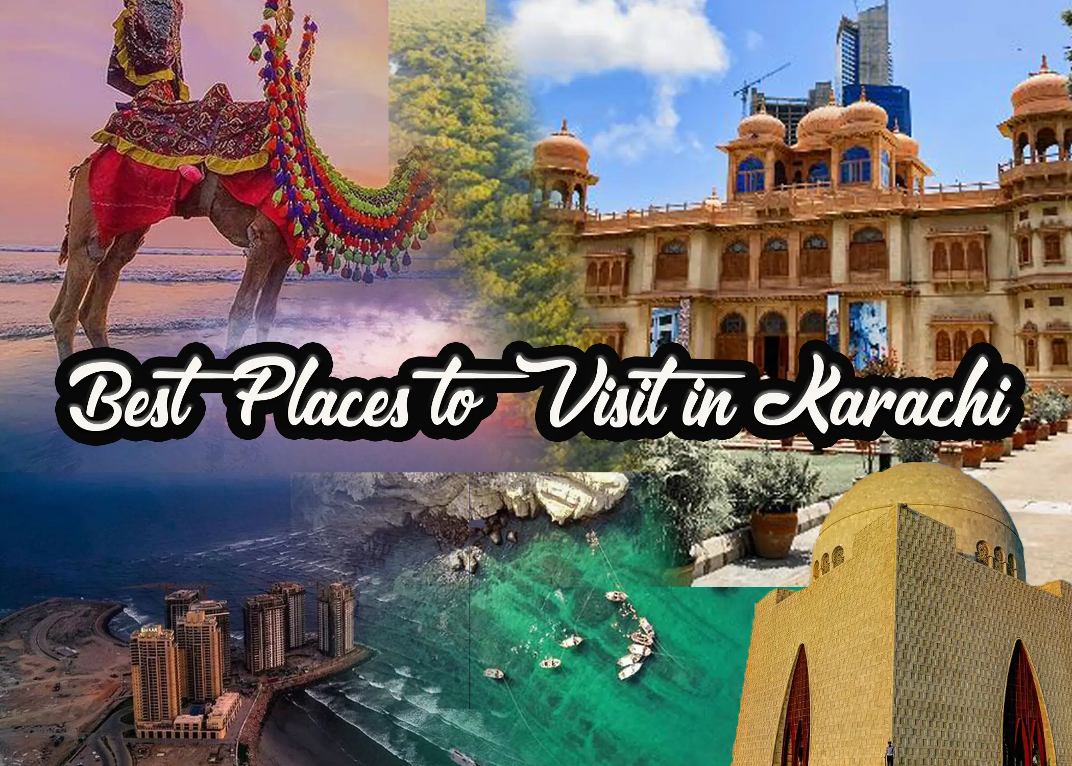 Best Places to Visit in Karachi Travel Guide 2025