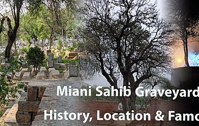 Miani Sahib Graveyard Lahore – History, Location & Famous Graves -110.webp