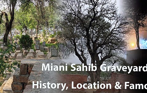 Miani Sahib Graveyard Lahore – History, Location & Famous Graves -110.webp